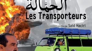 Cinestars: "Al Hammala" (Les transporteurs), votre film marocain du dimanche so…