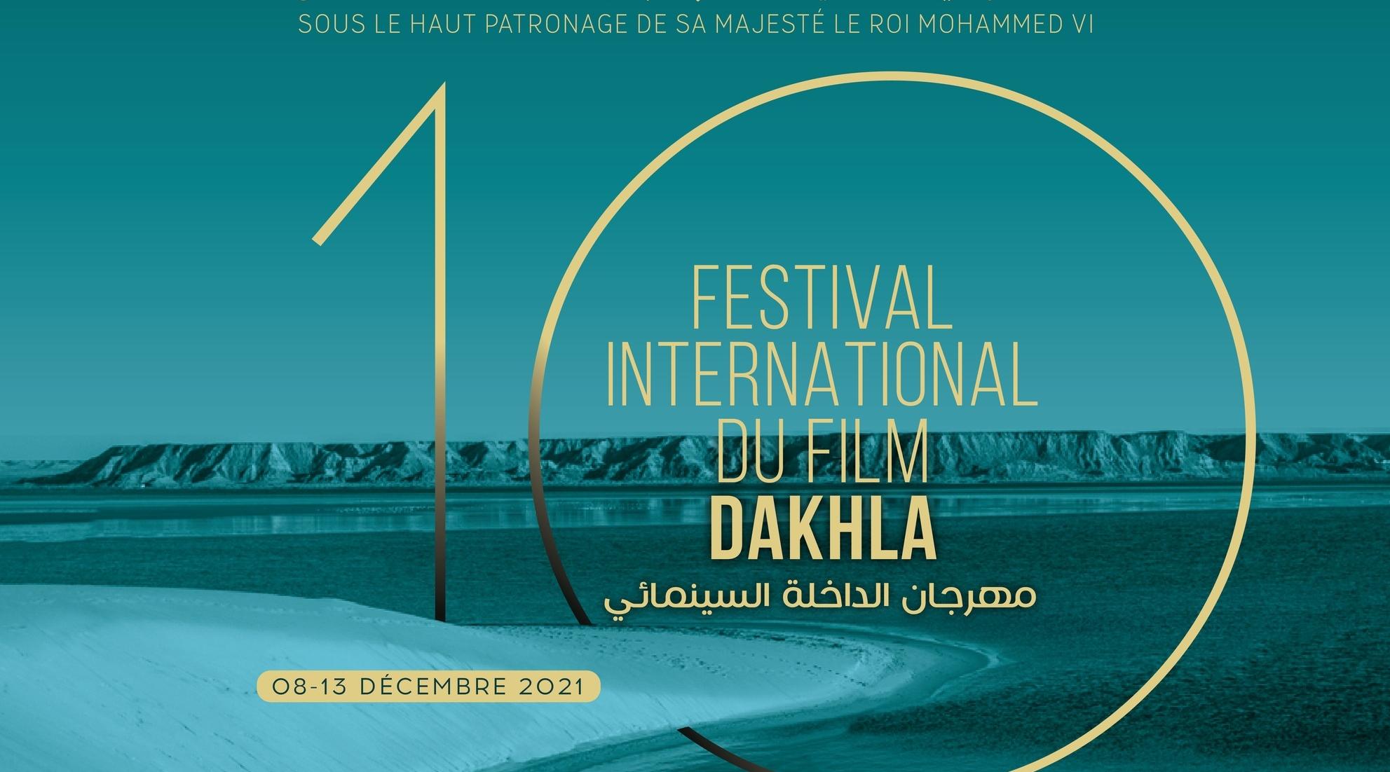 La 10ème édition du festival international du film de Dakhla du 08 au 12 décemb…